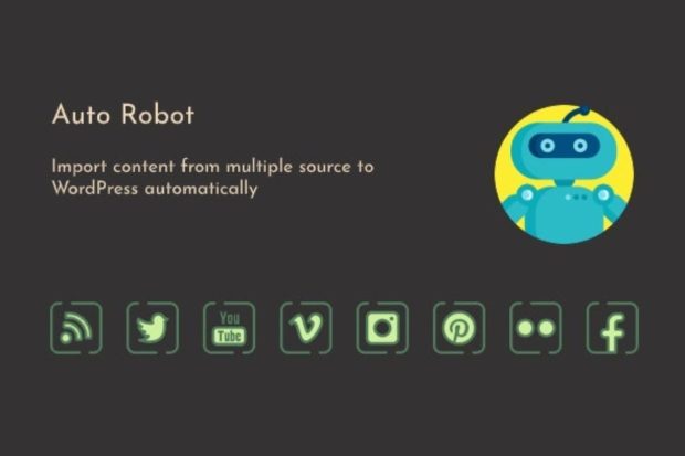 Auto Robot - WordPress Autoblogging Plugin 3.0.7