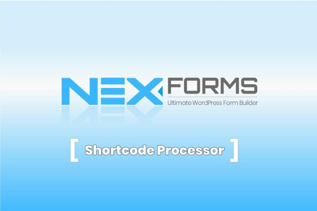 NEX-Forms - Shortcode Processor Add-on 7.5.12.1