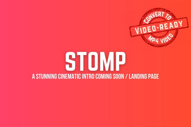 Stomp - Cinematic Intro + Coming Soon Template