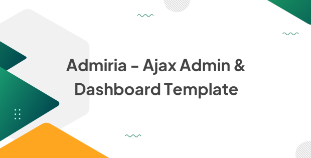 Admiria - Ajax Admin & Dashboard Template