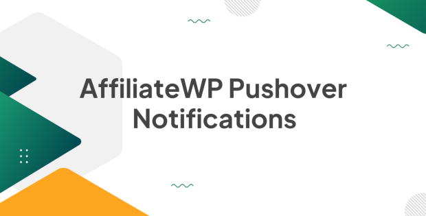 AffiliateWP Pushover Notifications 1.2.1