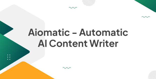 Aiomatic - Automatic AI Content Writer 2.3.1