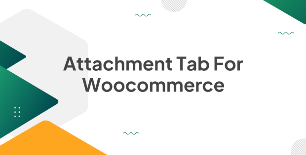 Attachment Tab For Woocommerce 1.2.7