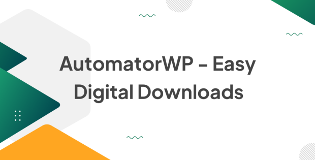 AutomatorWP - Easy Digital Downloads 1.0.2