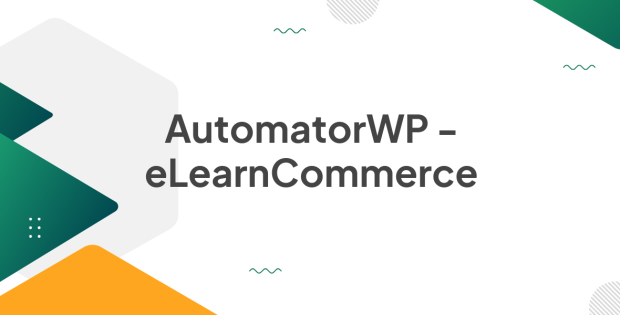 AutomatorWP - eLearnCommerce 1.0.0