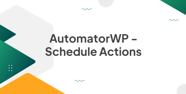 AutomatorWP - Schedule Actions 1.1.6