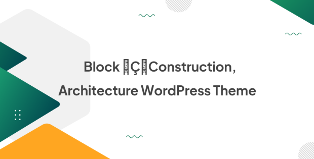 Block — Construction, Architecture WordPress Theme 1.0.3