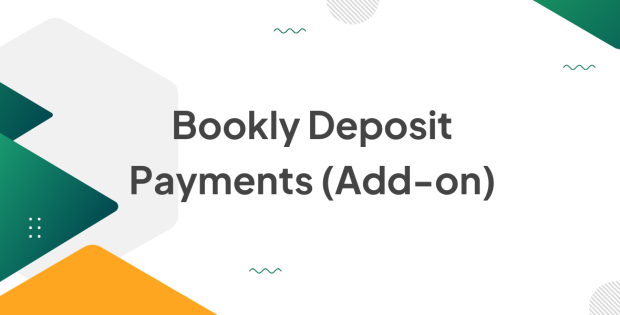 Bookly Deposit Payments (Add-on) 3.7