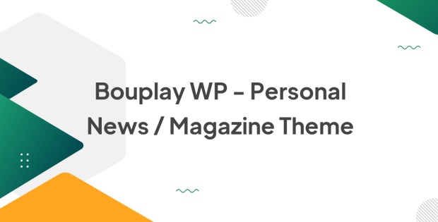 Bouplay WP - Personal News / Magazine Theme 2.9