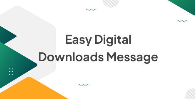 Easy Digital Downloads Message 1.2.4