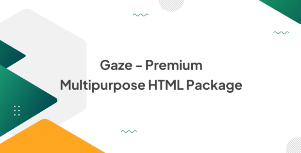 Gaze - Premium Multipurpose HTML Package