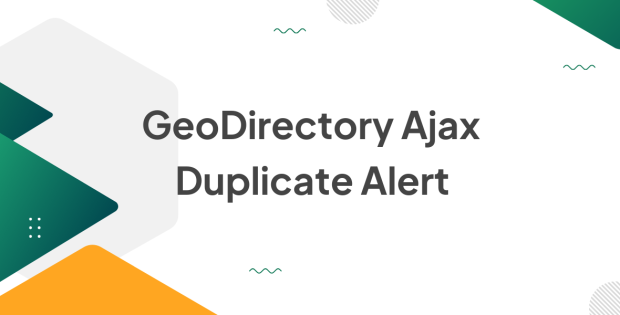 GeoDirectory Ajax Duplicate Alert 2.3.3