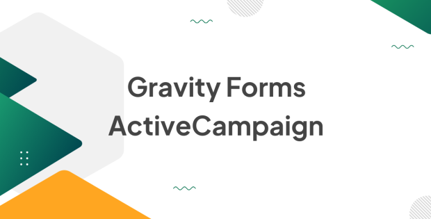 Gravity Forms ActiveCampaign 2.1.0