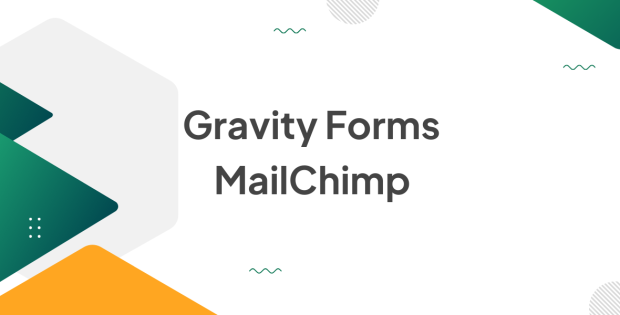 Gravity Forms MailChimp 5.6.0