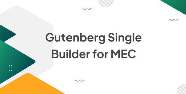 Gutenberg Single Builder for MEC 1.1.3