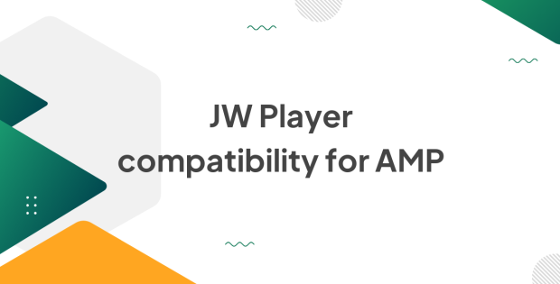 JW Player compatibility for AMP 0.5