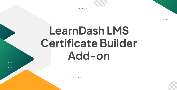 LearnDash LMS Certificate Builder Add-on 1.1.3.1