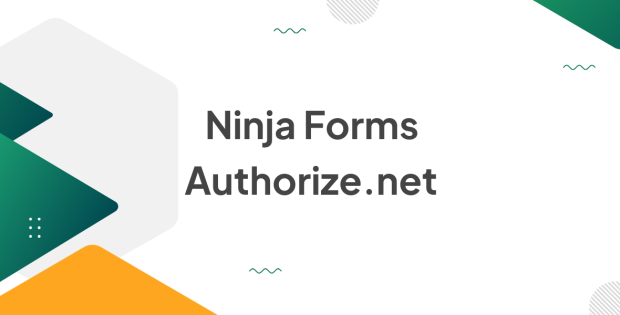 Ninja Forms Authorize.net 3.1.1