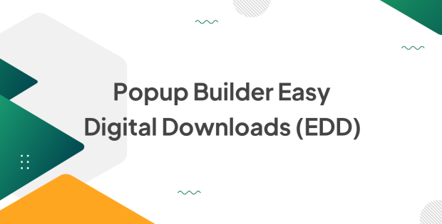 Popup Builder Easy Digital Downloads (EDD) 2.1