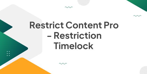 Restrict Content Pro - Restriction Timelock 1.1.2