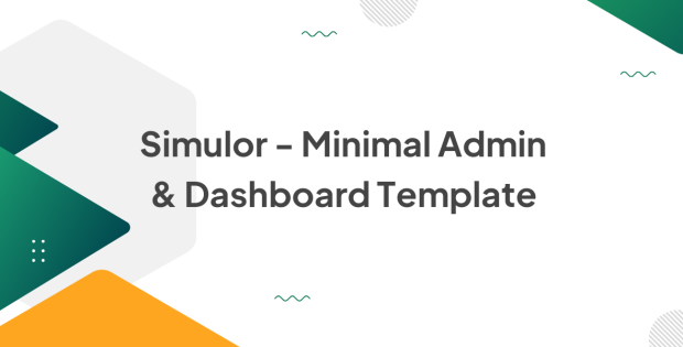 Simulor - Minimal Admin & Dashboard Template