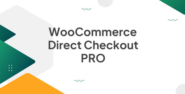 WooCommerce Direct Checkout PRO 3.2.2