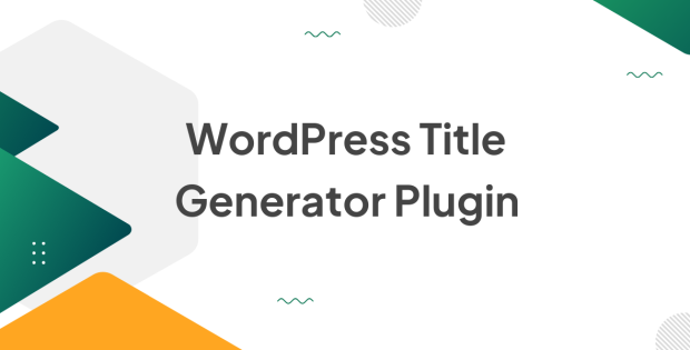 WordPress Title Generator Plugin 1.1.0