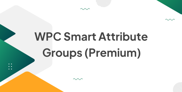 WPC Smart Attribute Groups (Premium) 1.1.5