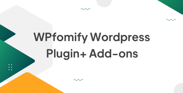 WPfomify Wordpress Plugin 2.2.6 + Add-ons