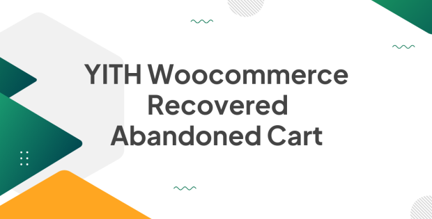 YITH Woocommerce Recovered Abandoned Cart 2.29.0